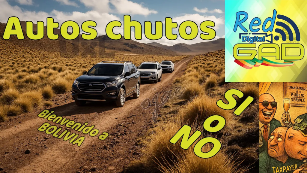 Autos chutos en Bolivia